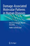 Damage-Associated Molecular Patterns in Human Diseases