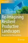 Re-Imagining Resilient Productive Landscapes