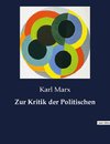 Zur Kritik der Politischen