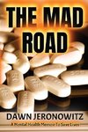 The Mad Road