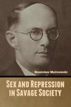 Sex and Repression in Savage Society