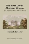 The Inner Life of Abraham Lincoln