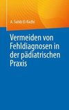 Vermeiden von Fehldiagnosen in der pädiatrischen Praxis