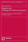 Regulierung intelligenter Medizinprodukte