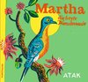 Martha - Die Geschichte der letzten Wandertaube