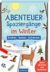 Abenteuer-Spaziergänge Im Winter