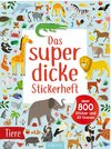 Das superdicke Stickerheft Tiere