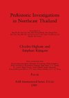 Prehistoric Investigations in Northeast Thailand, Part iii