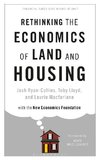 Rethinking the Economics of Land and Housing