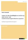 Analyse der Berufsunfähigkeitsversicherung unter steuer- und sozialversicherungsrechtlichen Aspekten