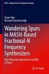 Wandering Spurs in MASH-Based Fractional-N Frequency Synthesizers