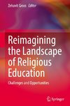 Reimagining the Landscape of Religious Education