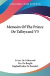 Memoirs Of The Prince De Talleyrand V5