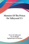 Memoirs Of The Prince De Talleyrand V3