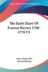 The Early Diary Of Frances Burney 1768-1778 V1