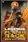 Legends of the Flashback | Book Three