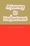 A Journey to Enchantment