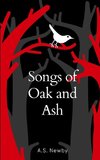 Songs of Oak and Ash