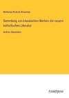 Sammlung von klassischen Werken der neuern katholischen Literatur