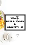 Weekly Meal Planner and Grocery List