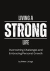 Living A Strong Life