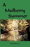 MULBERRY SUMMER