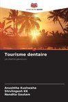 Tourisme dentaire