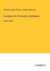 Handbuch der Römischen Alterthümer