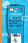 12 Stockwerke. Mein unglaubliches Zuhause am Ende der Welt