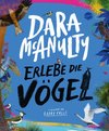 Erlebe die Vögel