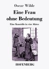 Eine Frau ohne Bedeutung