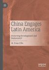 China Engages Latin America