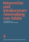 Intravenöse und intrakoronare Anwendung von Adalat