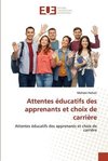 Attentes éducatifs des apprenants et choix de carrière