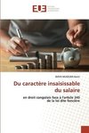 Du caractère insaisissable du salaire