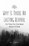 Why Is There No Lasting Revival