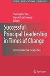 Successful Principal Leadership in Times of Change