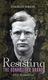 Resisting the Bonhoeffer Brand