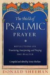 The Shield of Psalmic Prayer