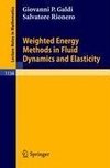 Weighted Energy Methods in Fluid Dynamics and Elasticity