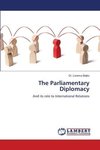 The Parliamentary Diplomacy