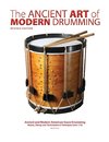 The Ancient Art of Modern Drumming