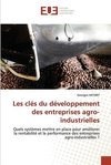 Les clés du développement des entreprises agro-industrielles