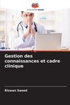 Gestion des connaissances et cadre clinique