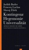 Kontingenz - Hegemonie - Universalität