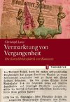 Vermarktung von Vergangenheit