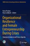 Organizational Resilience and Female Entrepreneurship During Crises