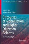 Discourses of Globalisation and Higher Education Reforms