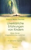 Unerklärliche Erfahrungen von Kindern