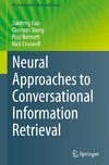 Neural Approaches to Conversational Information Retrieval